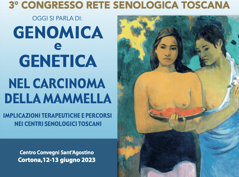 Genomica e genetica terzo congresso senologia toscana