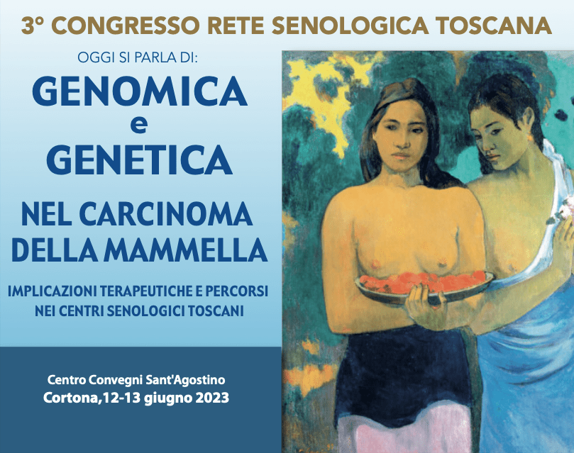 Genomica e genetica terzo congresso senologia toscana